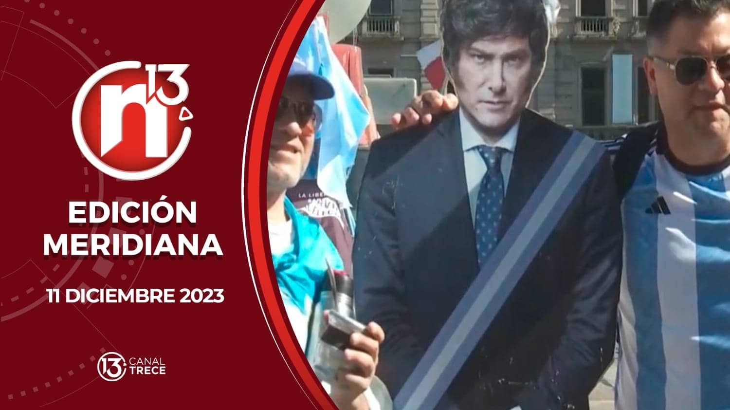 Edición Meridiana - 11 Diciembre 2023 | Trece Noticias