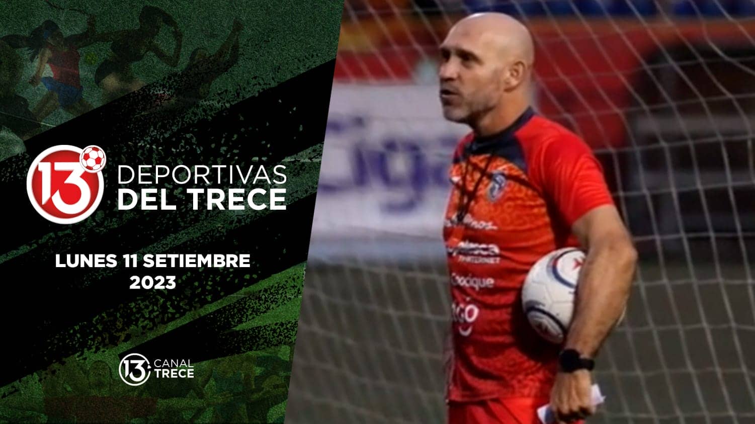 Deportivas del Trece - 11 setiembre 2023   