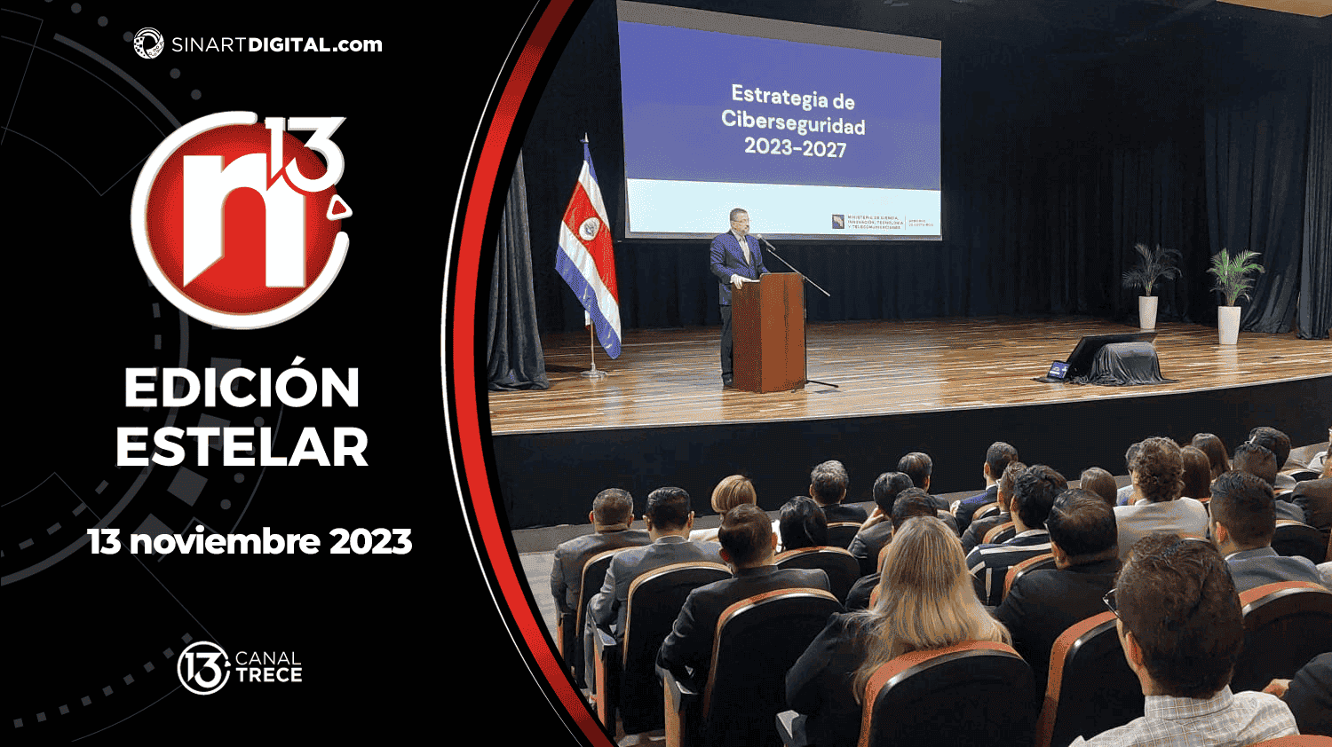 Edición Estelar - 13 noviembre 2023 | Trece Noticias 