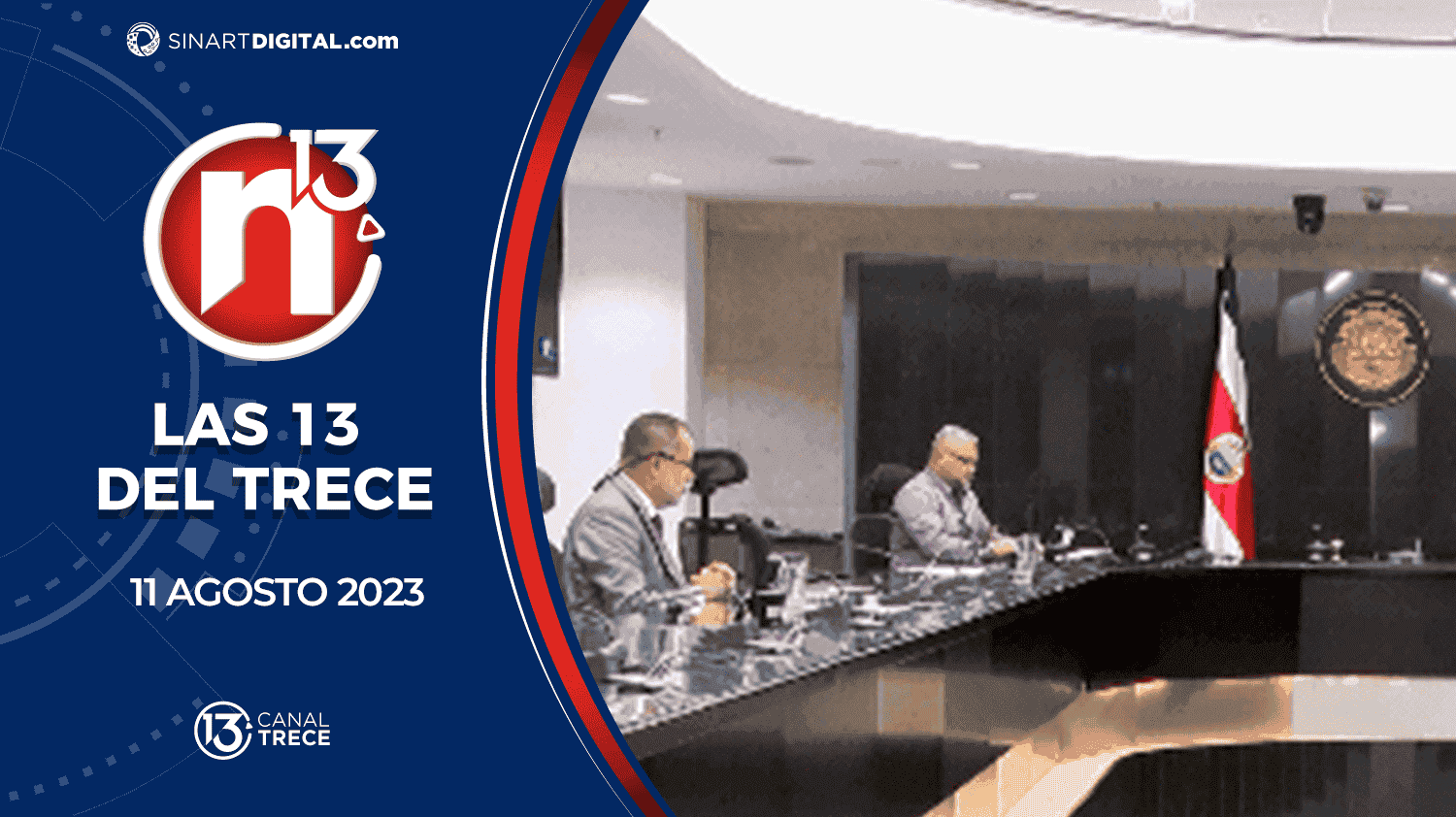 Las 13 del Trece - 11 agosto | Trece Noticias 