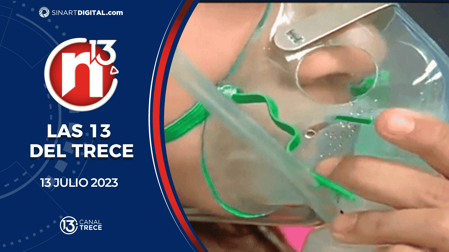 13 del Trece - 13 de Julio 2023 | Trece Noticias 