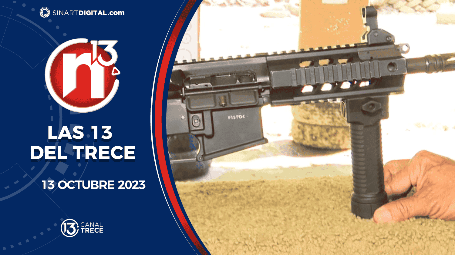 Las 13 del Trece - 13 Octubre | Trece Noticias