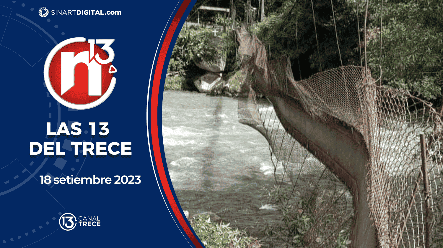 Las 13 del Trece - 18 setiembre | Trece Noticias