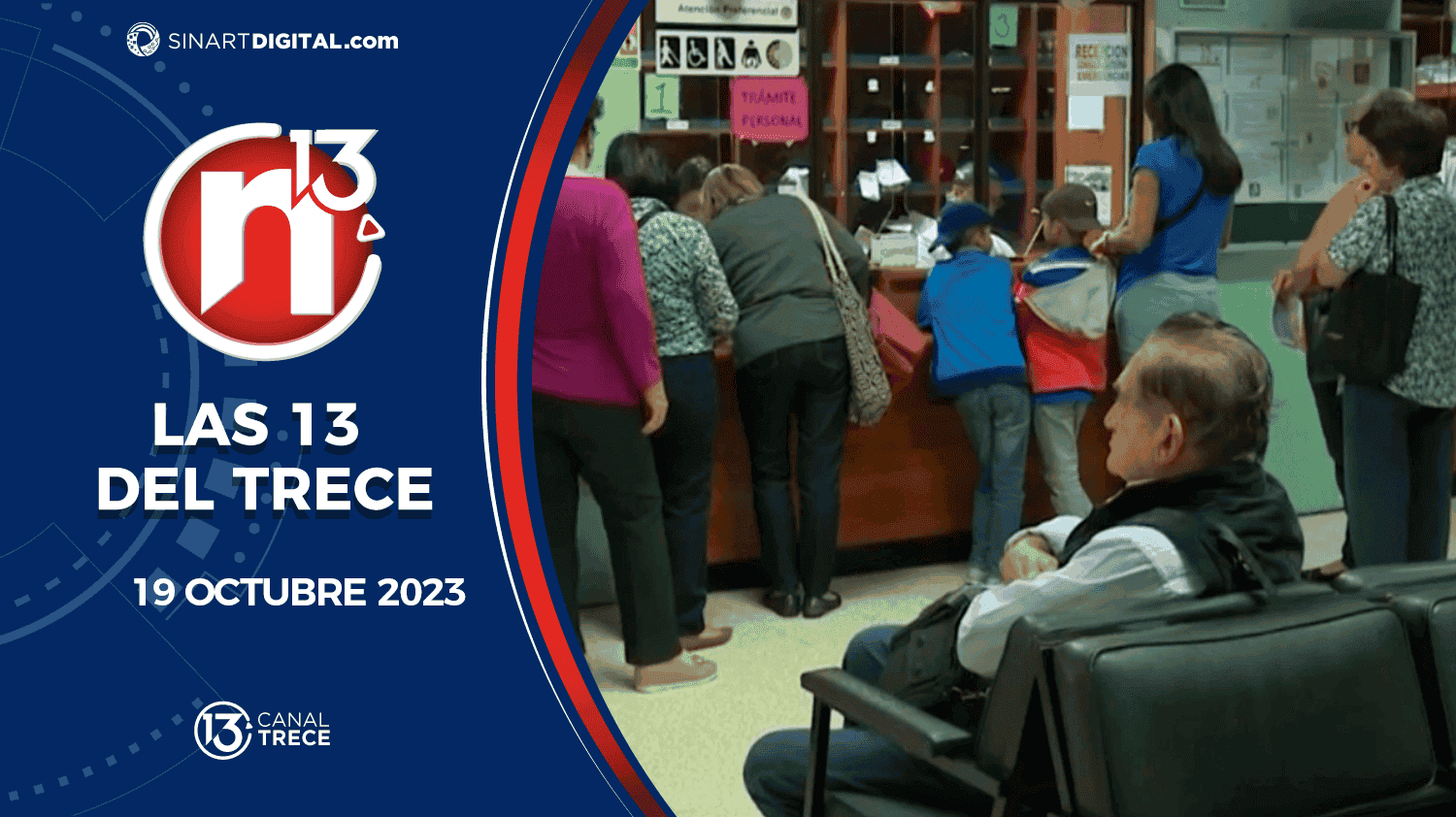 Las 13 del Trece - 19 Octubre | Trece Noticias