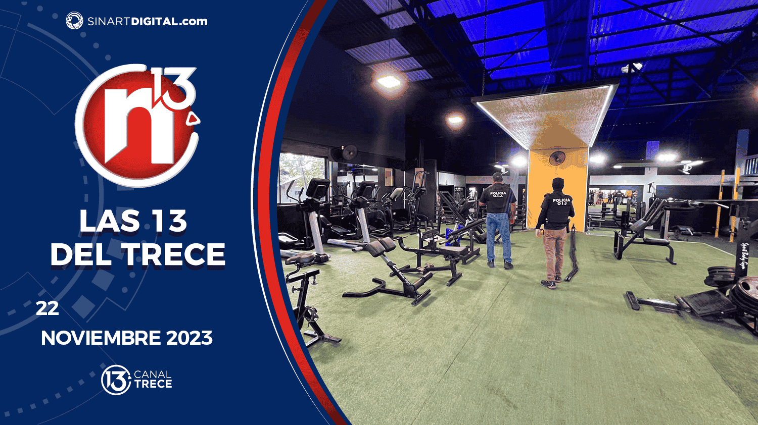 Las 13 del Trece - 22 Noviembre | Trece Noticias  