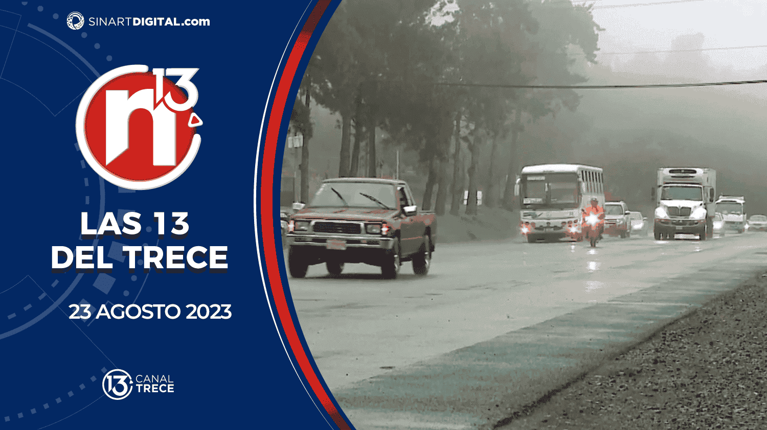 Las 13 del Trece - 23 agosto | Trece Noticias   