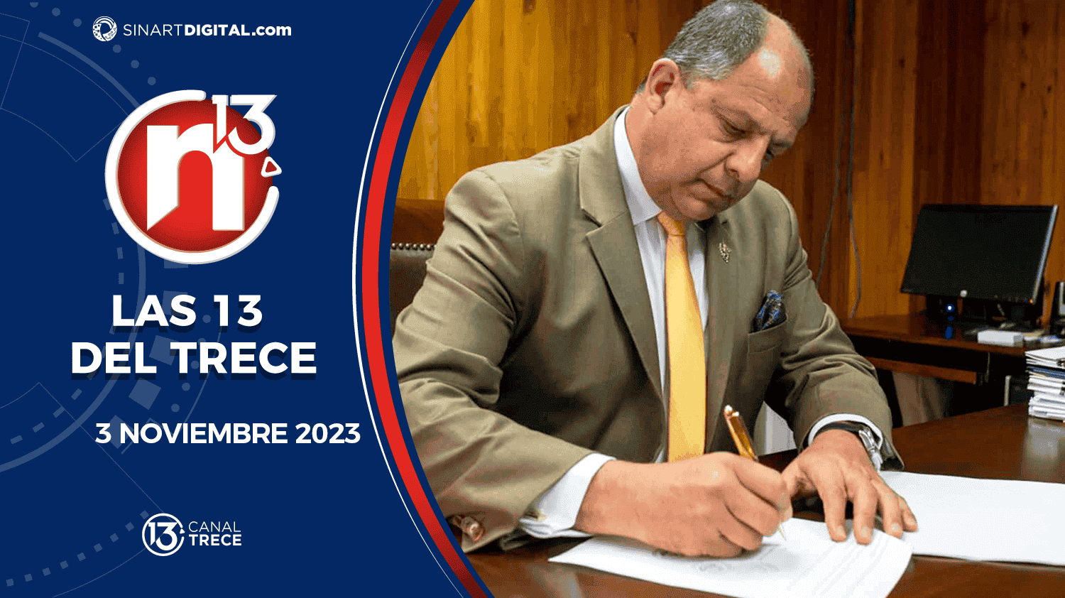 Las 13 del Trece - 3 Noviembre | Trece Noticias