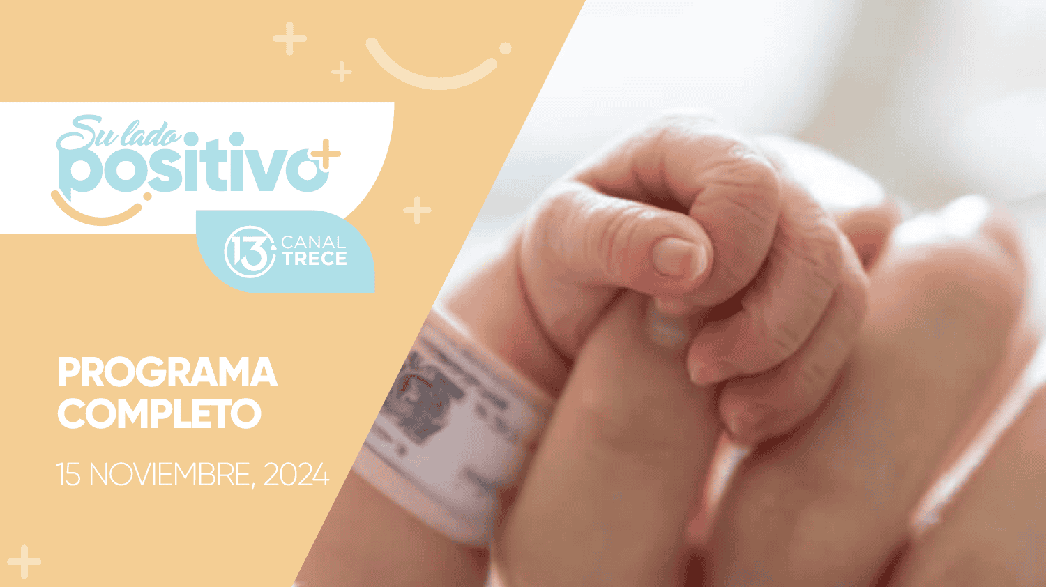 Su Lado Positivo 15 noviembre 2024 | Programa completo 