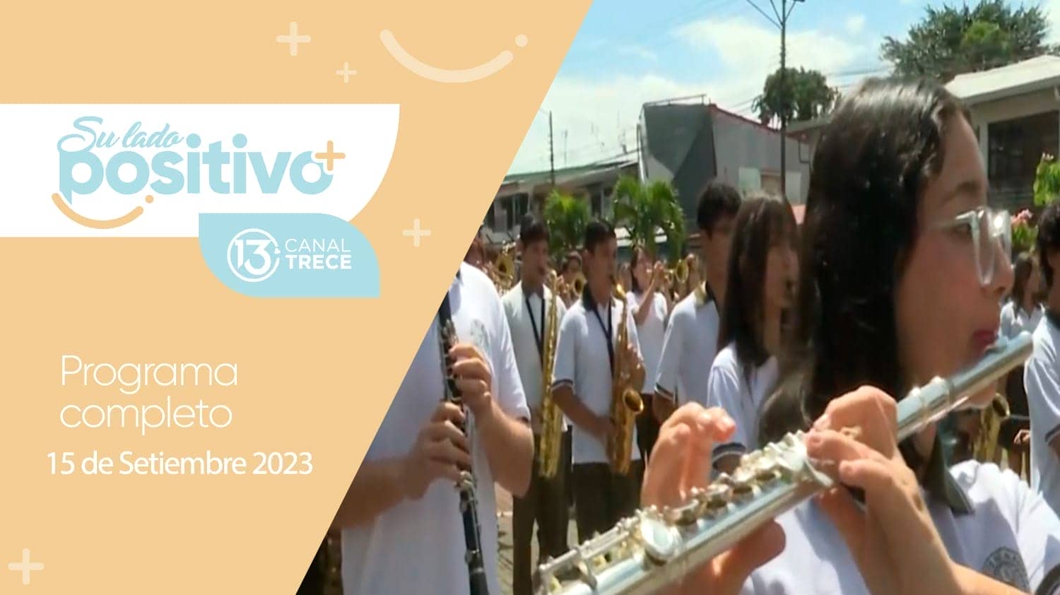 15 de Septiembre  2023 - Programa Completo | Su Lado Positivo 