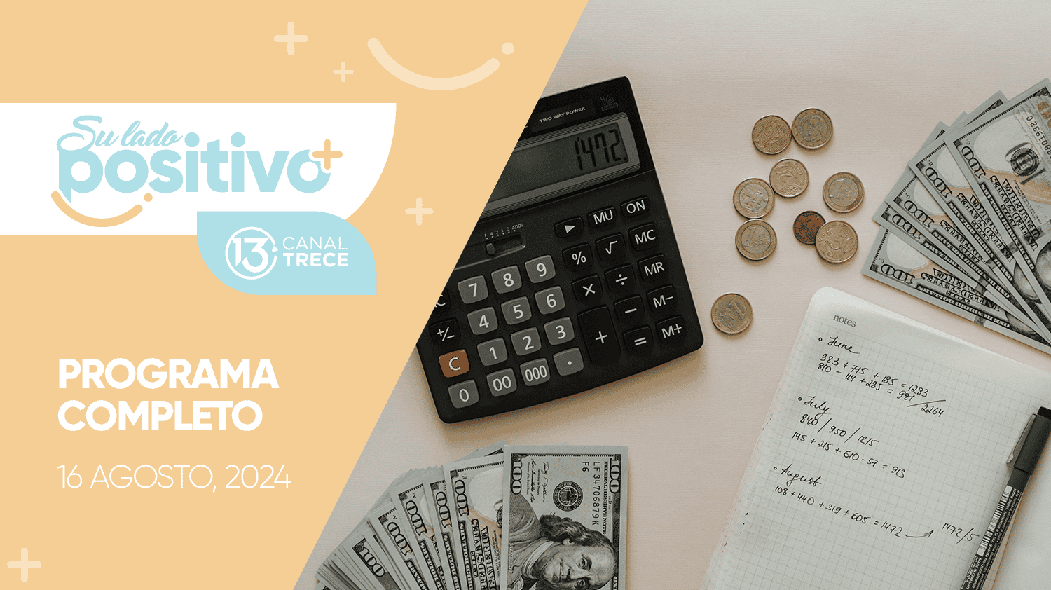 Su Lado Positivo 16 agosto 2024 | Programa completo