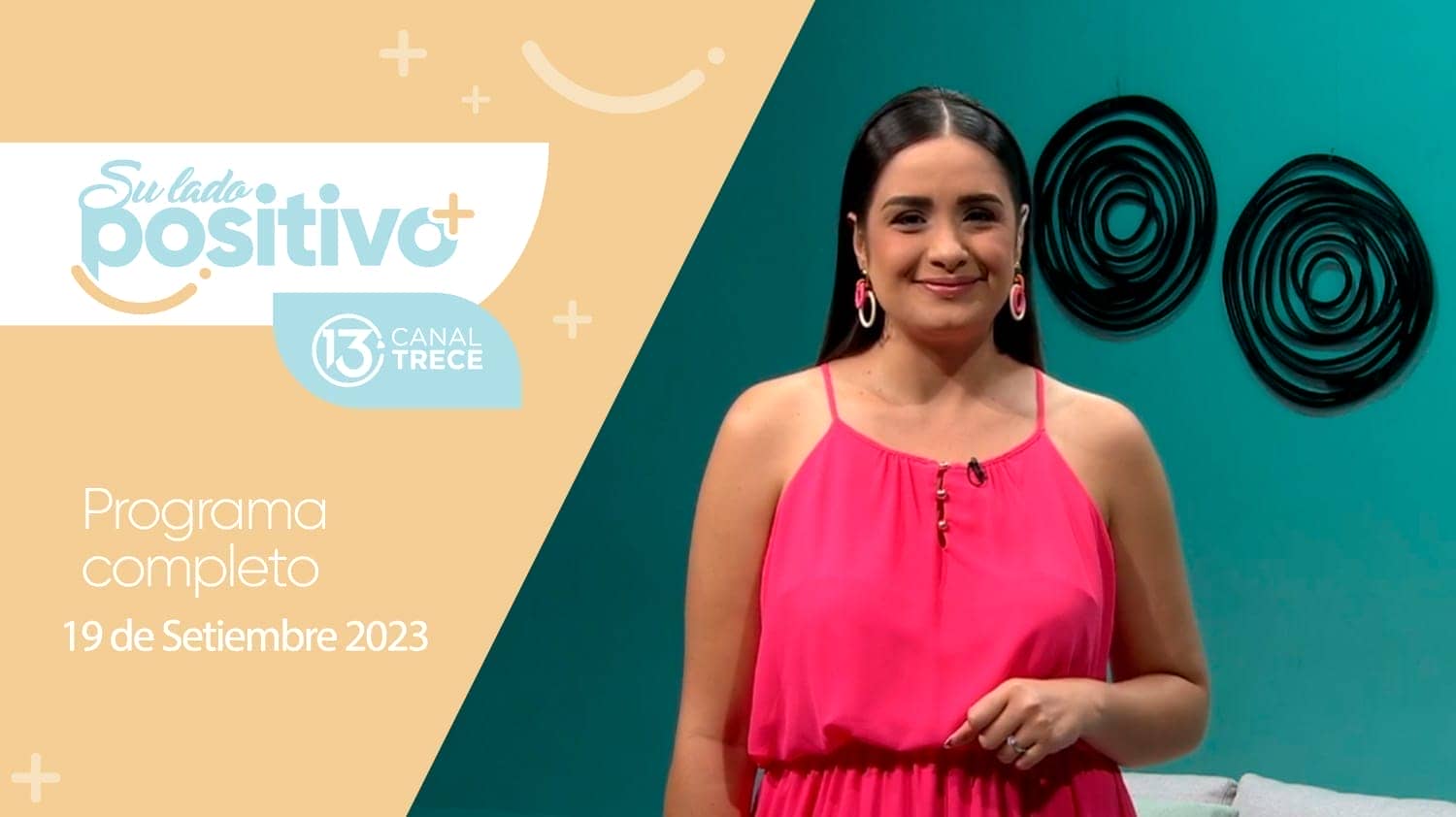 19 de Septiembre  2023 - Programa Completo | Su Lado Positivo   