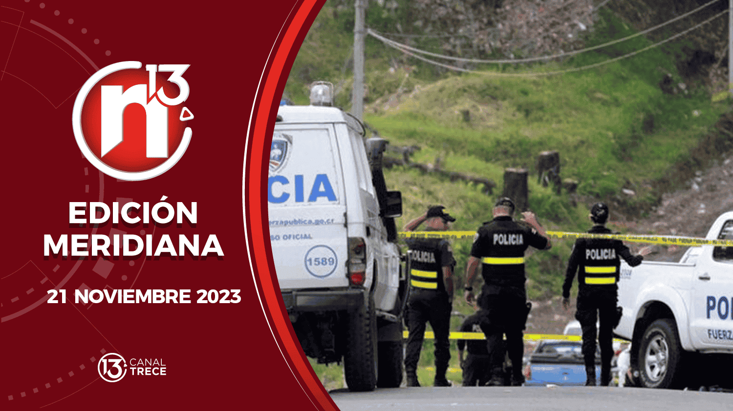 Edición Meridiana - 21 noviembre 2023 | Trece Noticias