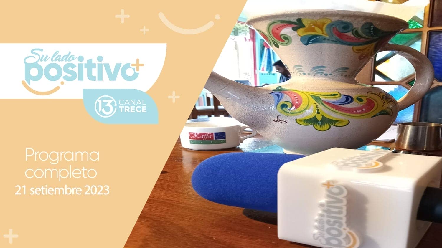 21 de Septiembre  2023 - Programa Completo | Su Lado Positivo   