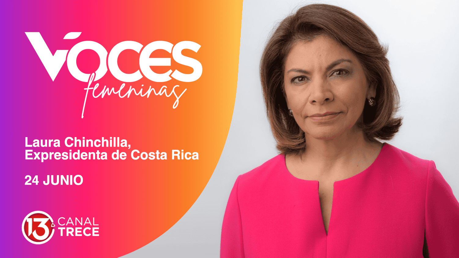 Voces Femeninas: Laura Chinchilla 