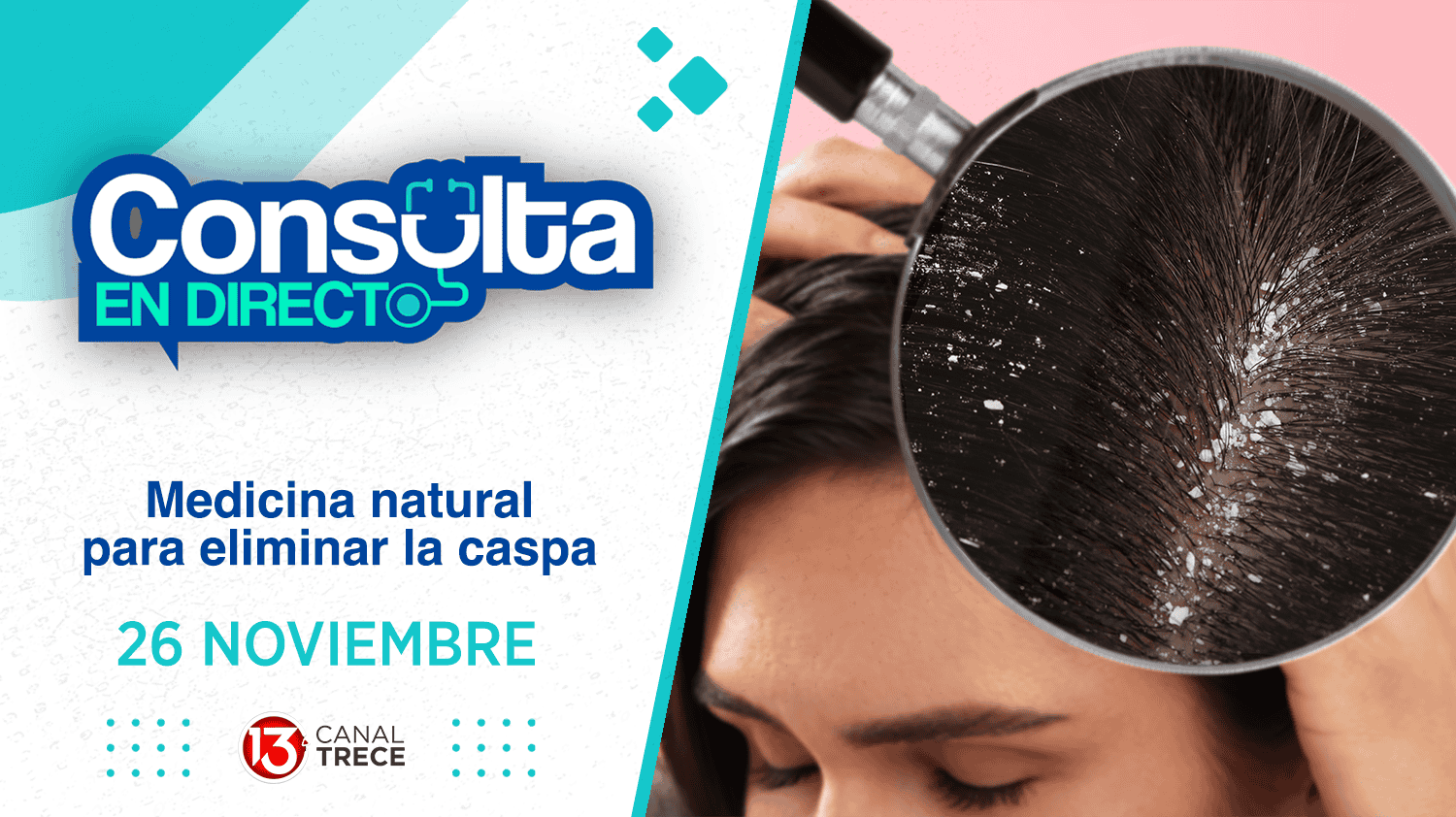 Medicina Natural para eliminar la caspa | Consulta en Directo 26 Noviembre 2024. Programa completo