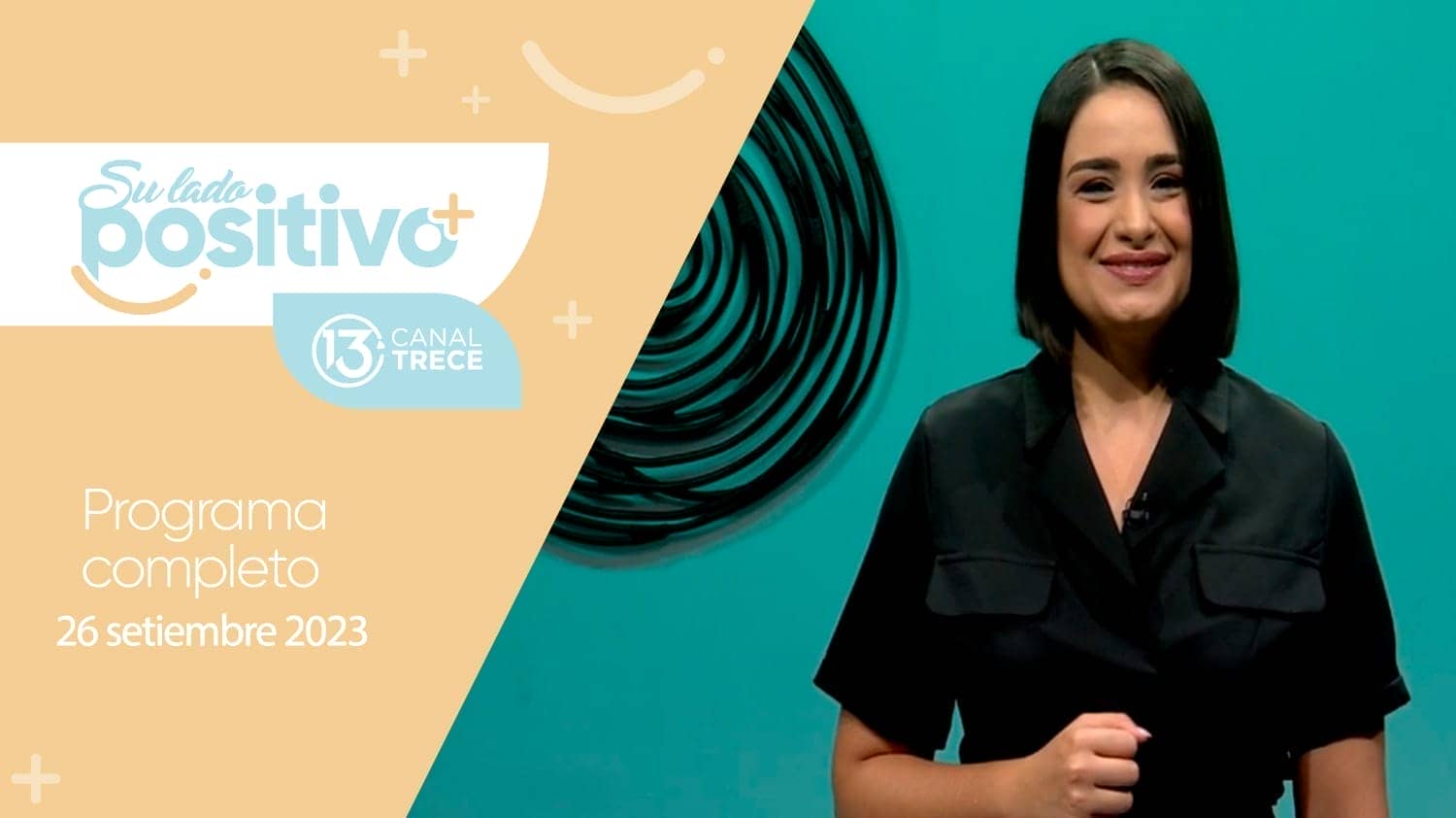 26 de Septiembre  2023 - Programa Completo | Su Lado Positivo      