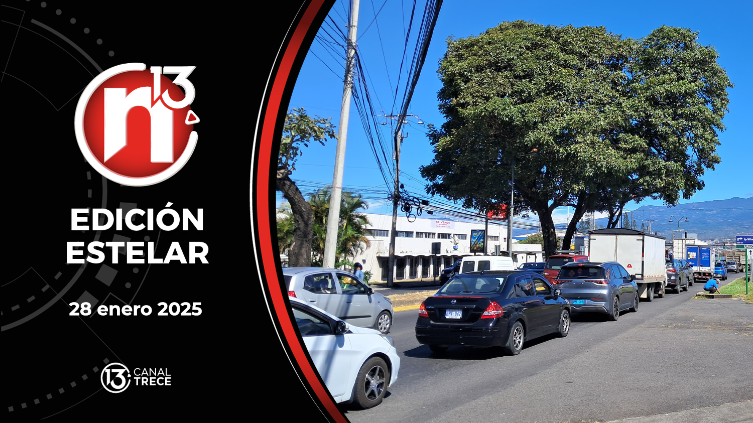 Trece Noticias Edición Estelar | 28 Enero 2025 