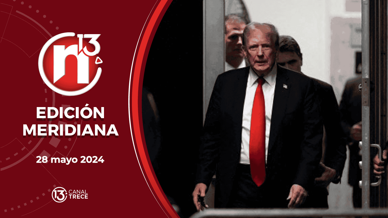 Edición Meridiana - 28 mayo 2024 | Trece Noticias  