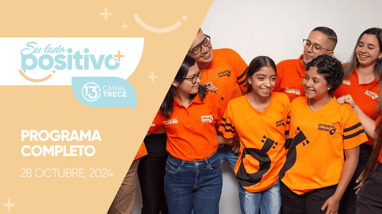 Su Lado Positivo 28 Octubre 2024 | Programa completo 