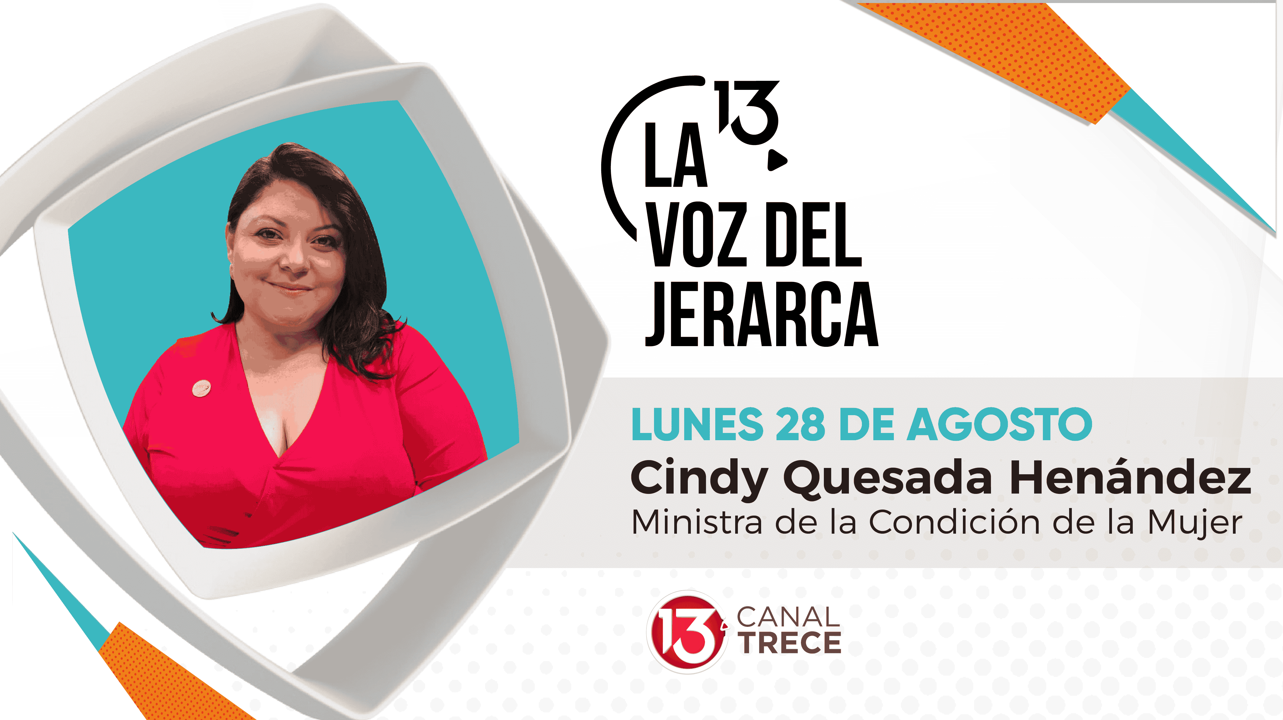 Cindy Quesada Hérnandez - 28 Agosto | La Voz del Jerarca