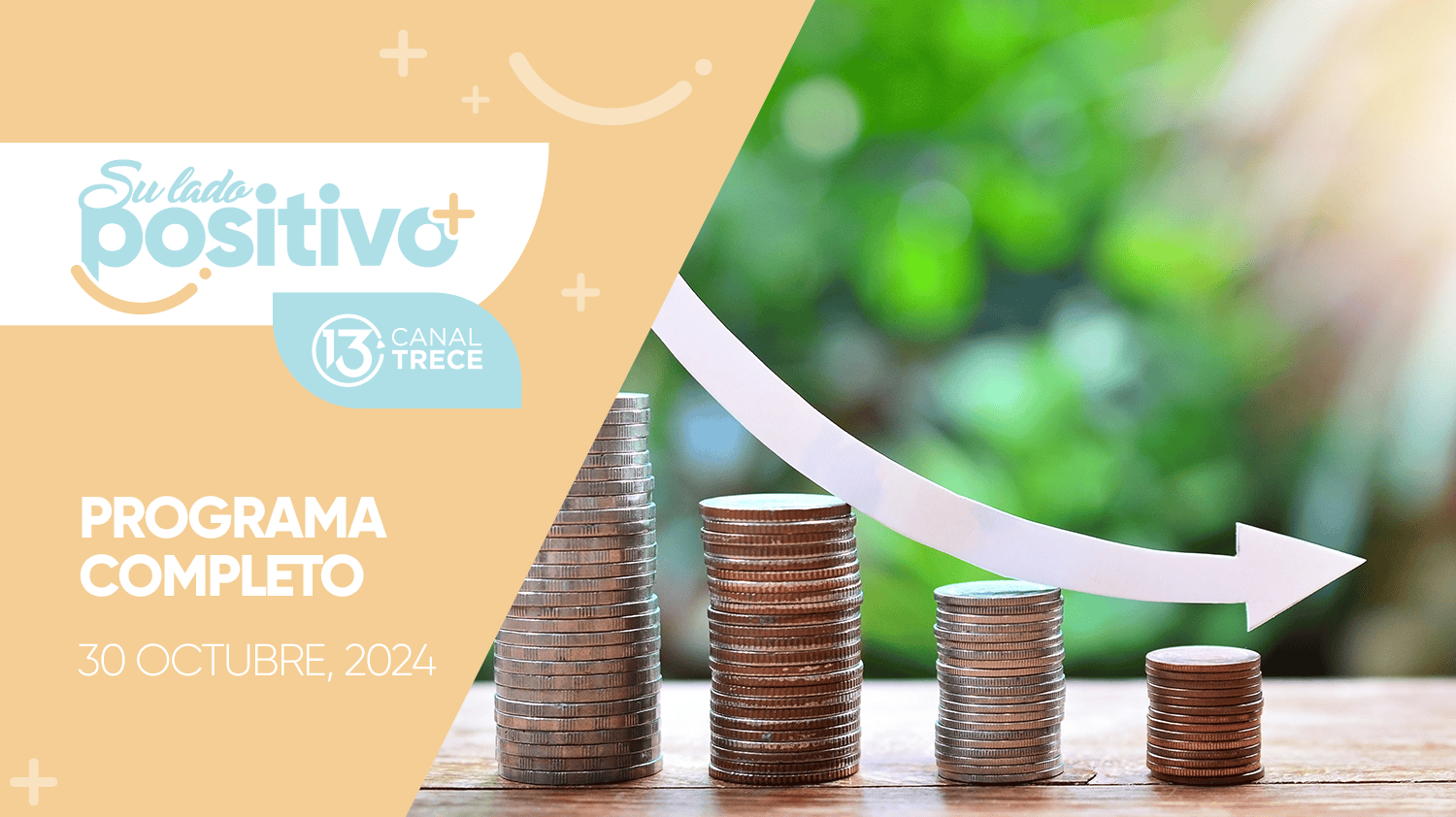 Su Lado Positivo 30 Octubre 2024 | Programa completo 
