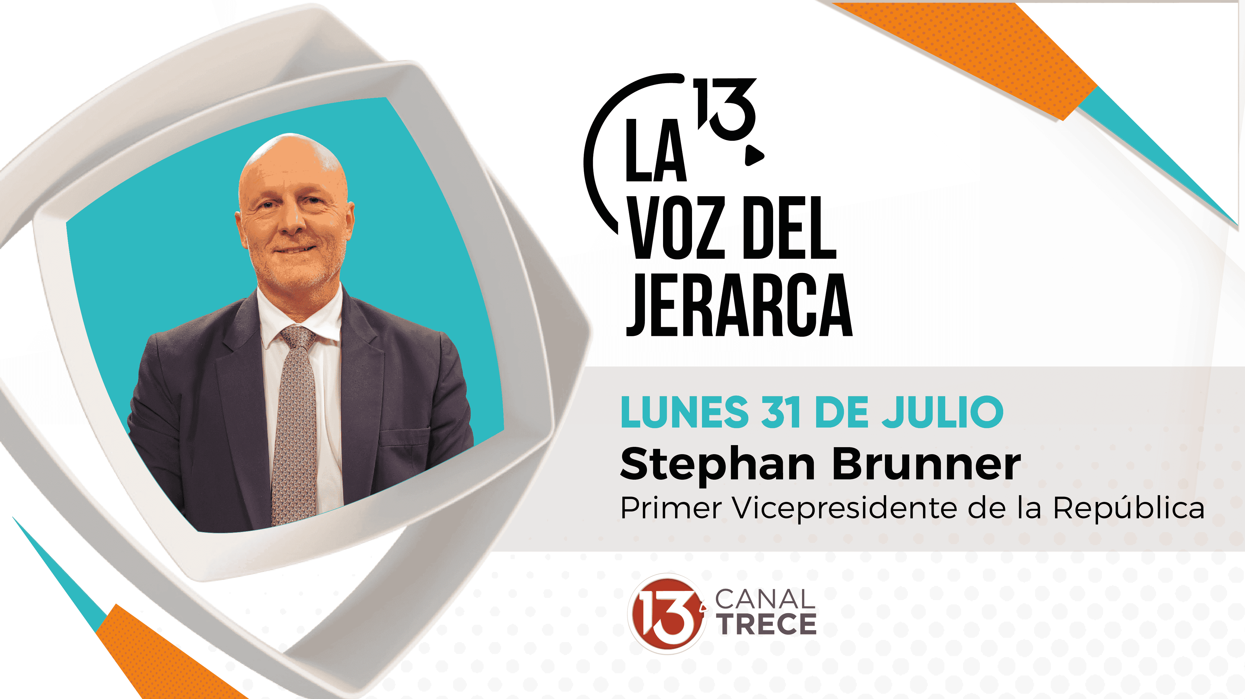 Stephan Brunner - Lunes 31 Julio | La Voz del Jerarca