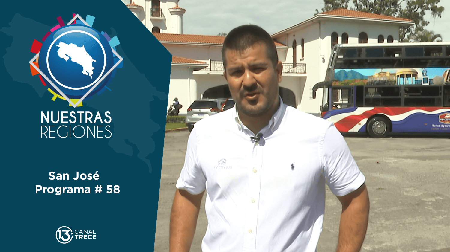 Programa # 58: Nuestras Regiones San José 