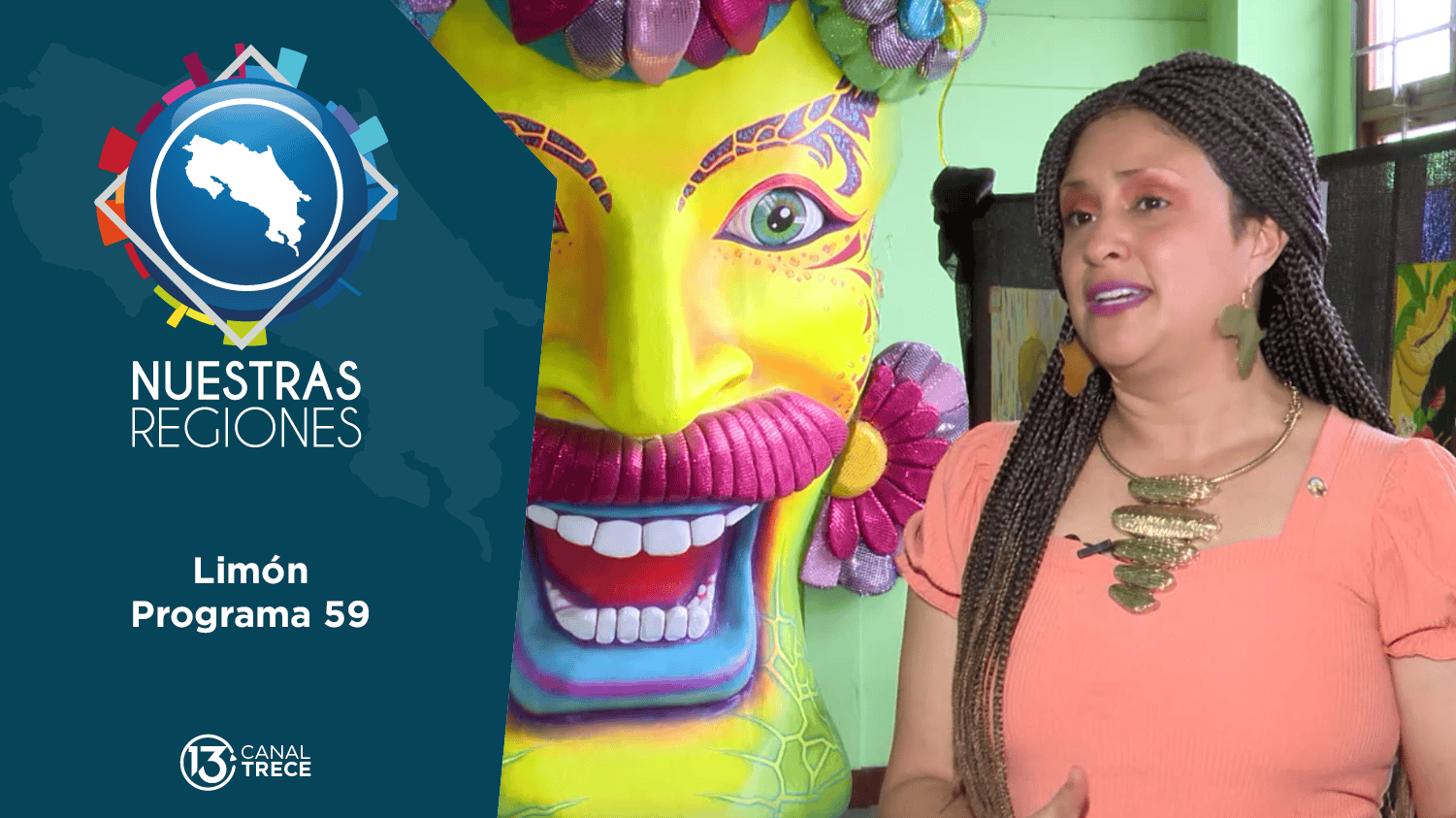 Programa # 59: Nuestras Regiones Limón