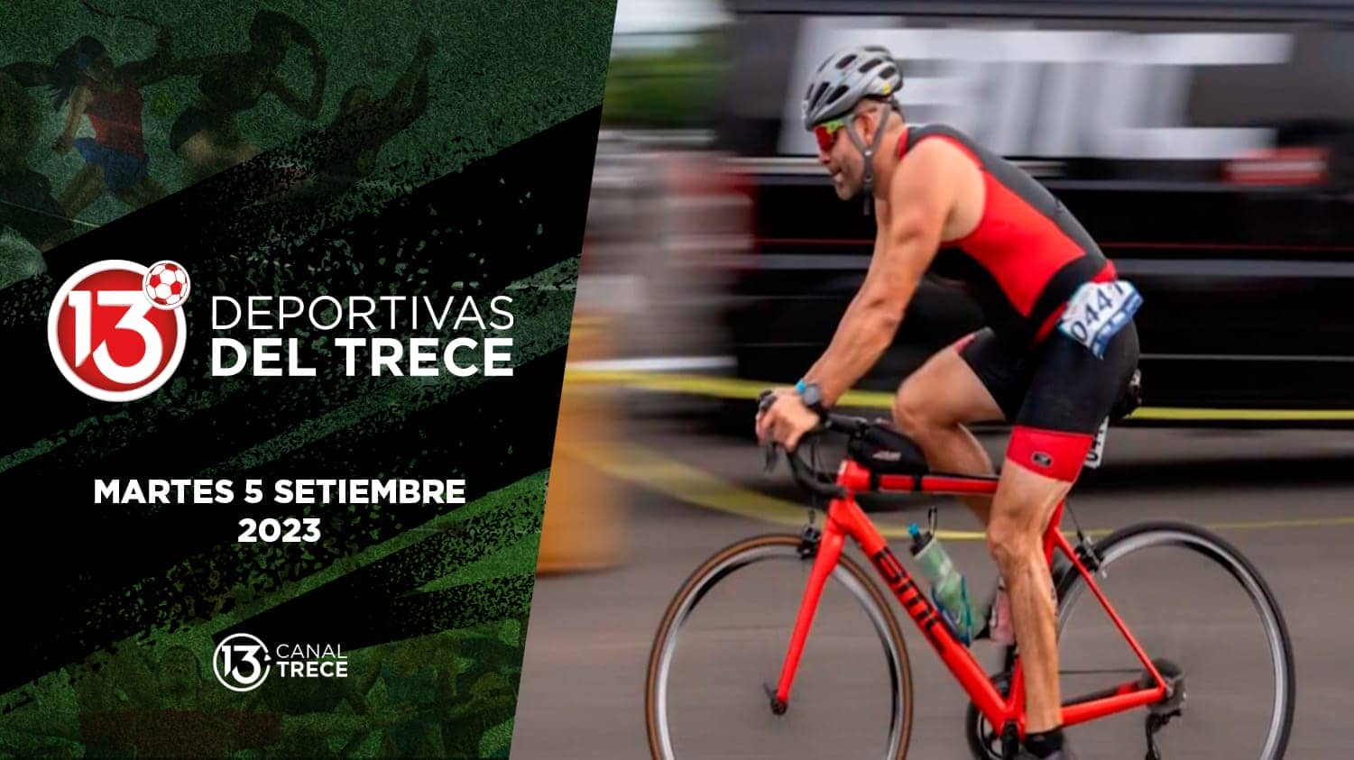 Deportivas del Trece - 5 setiembre 2023  