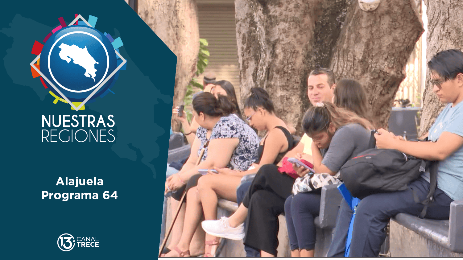 Programa # 64: Nuestras Regiones Alajuela