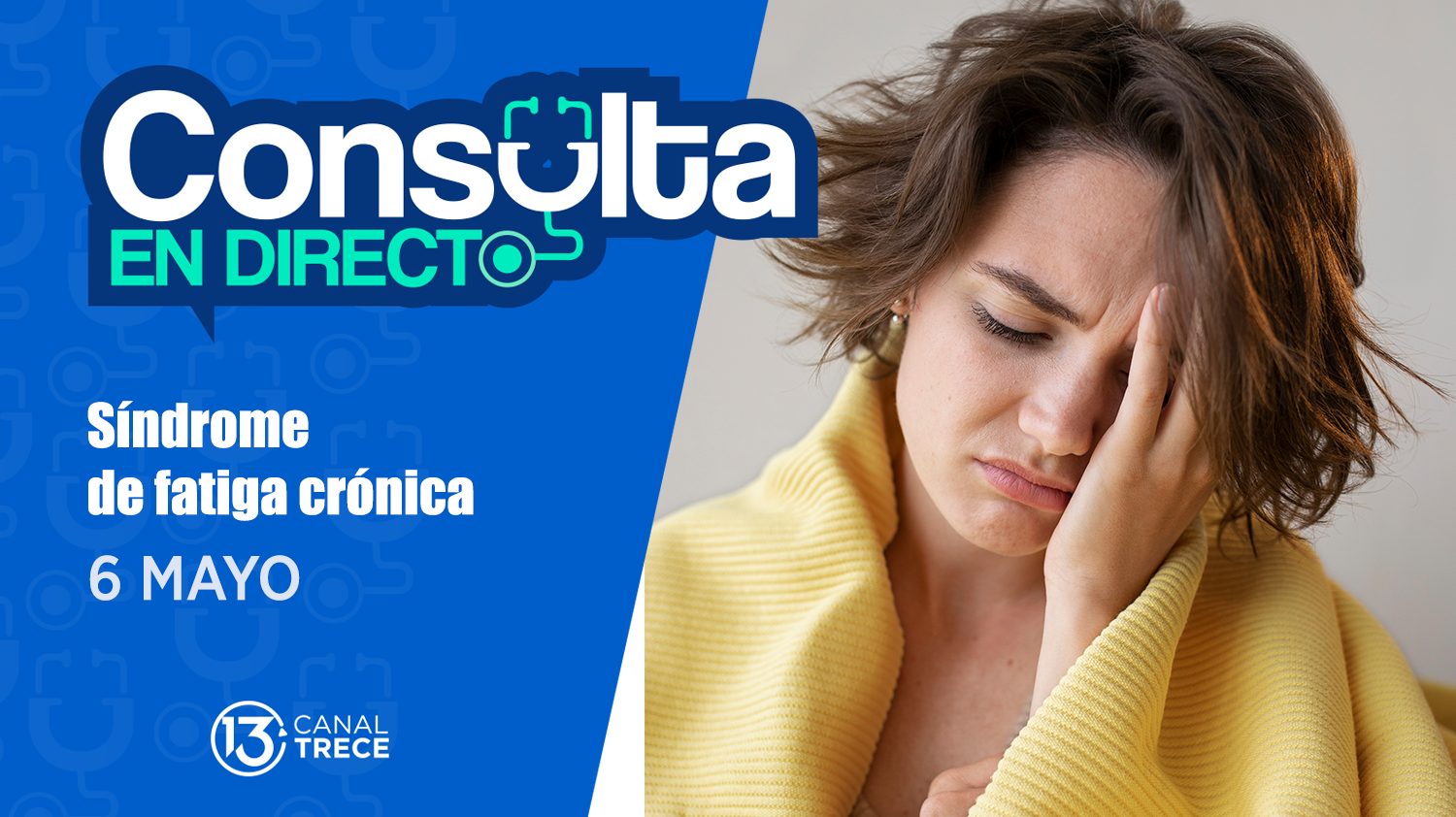  Consulta en Directo: Fatiga Crónica