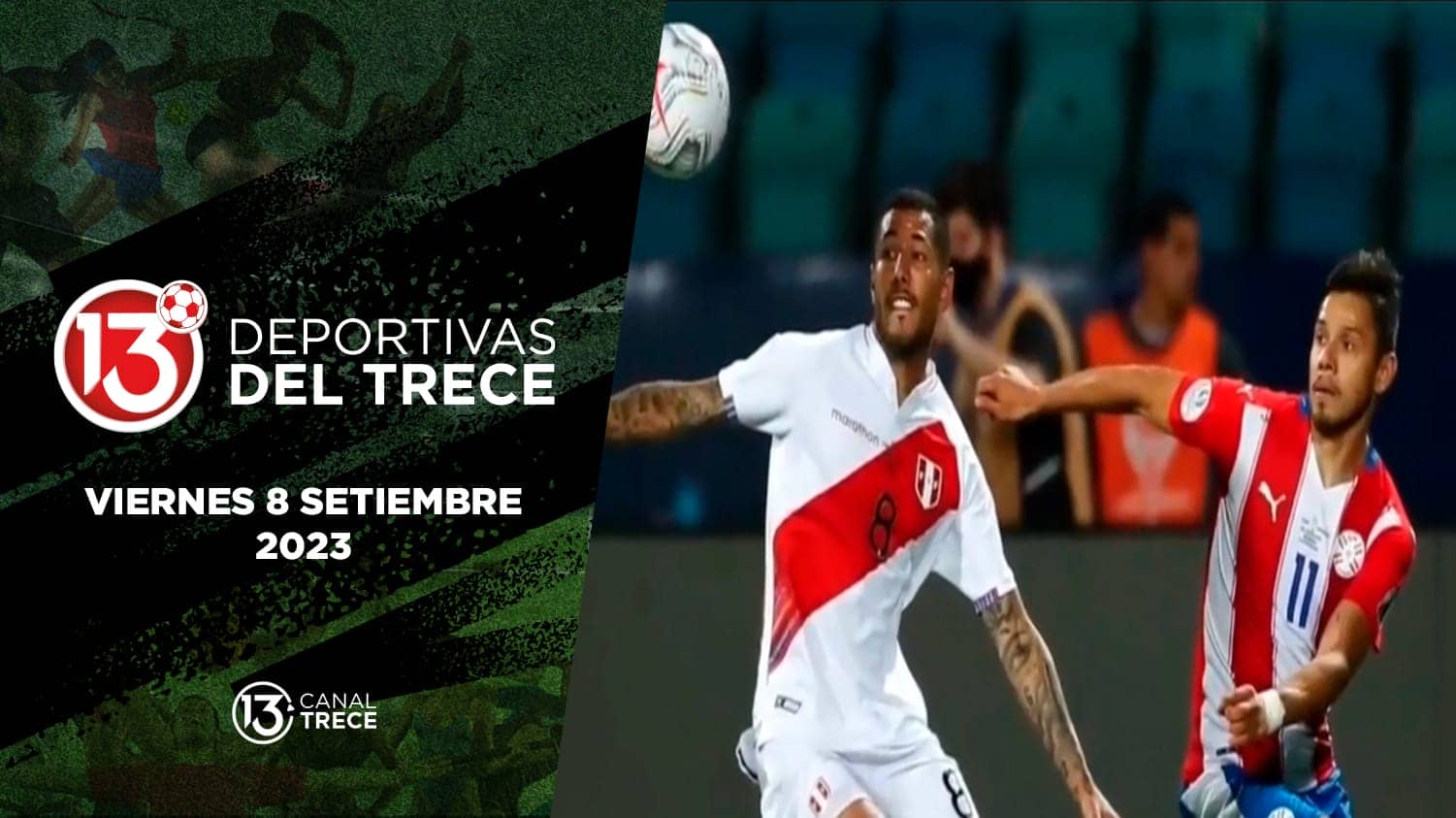 Deportivas del Trece - 8 setiembre 2023  