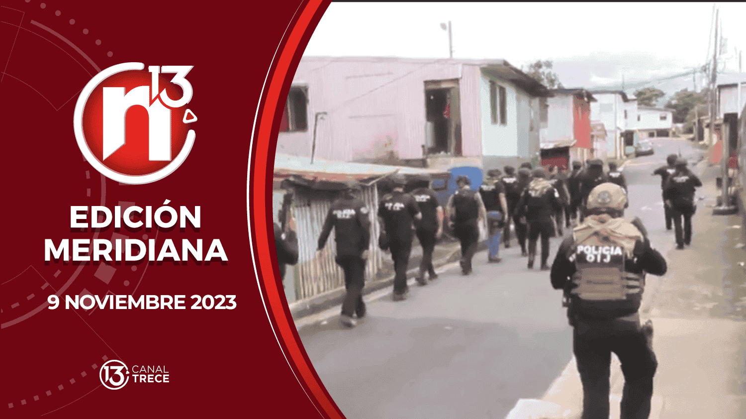 Edición Meridiana - 9 noviembre 2023 | Trece Noticias  