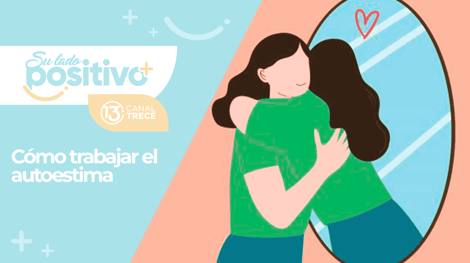 Cómo trabajar el autoestima