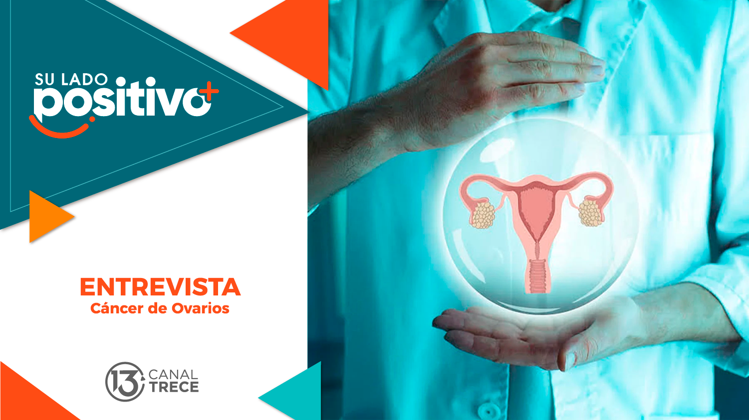 Entrevista Cáncer de Ovarios | Su lado Positivo