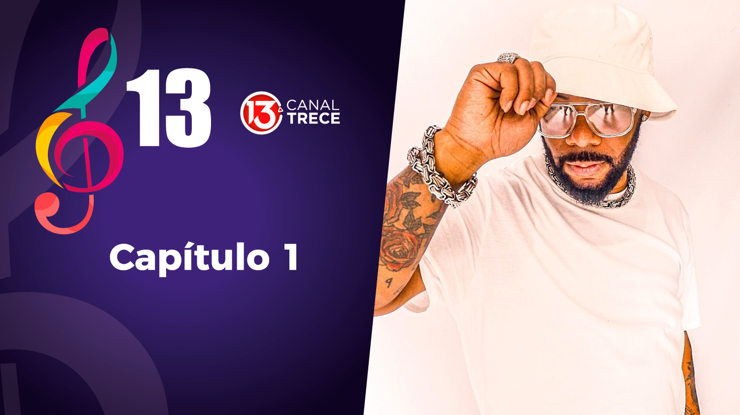 Musicales del Trece | Capítulo 1