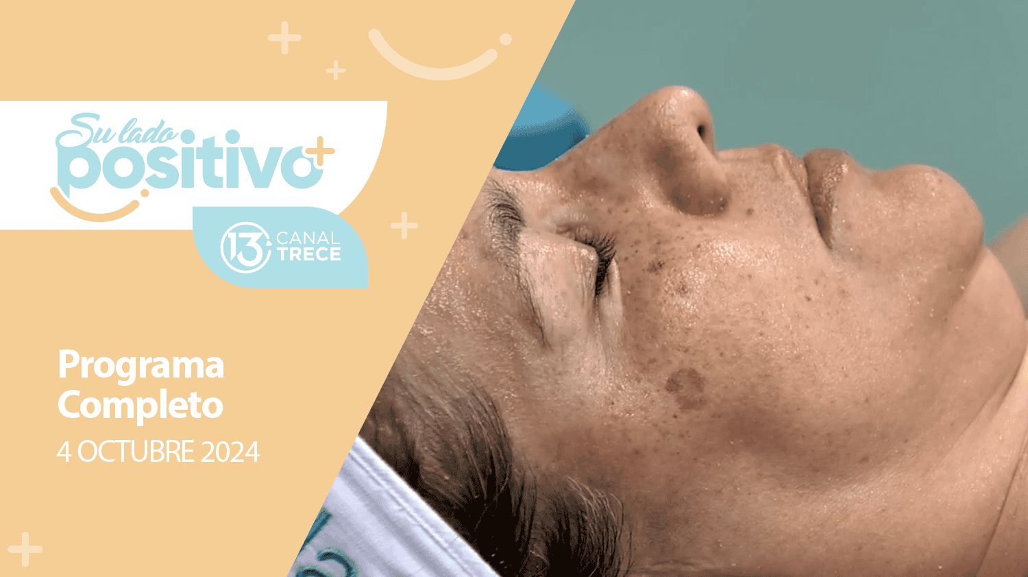 Su Lado Positivo 4 Octubre 2024 | Programa completo