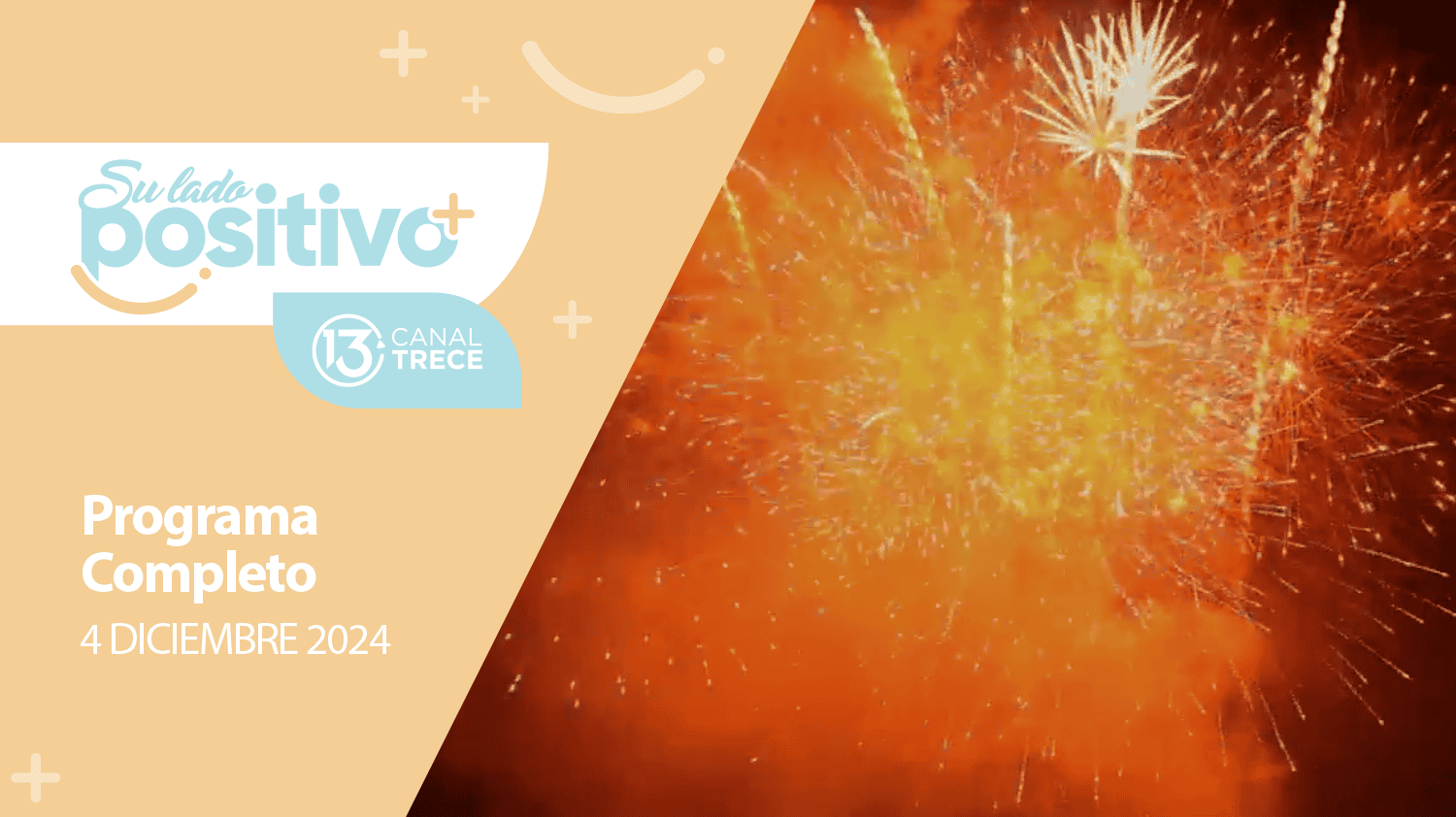 Su Lado Positivo 04 diciembre 2024 | Programa completo