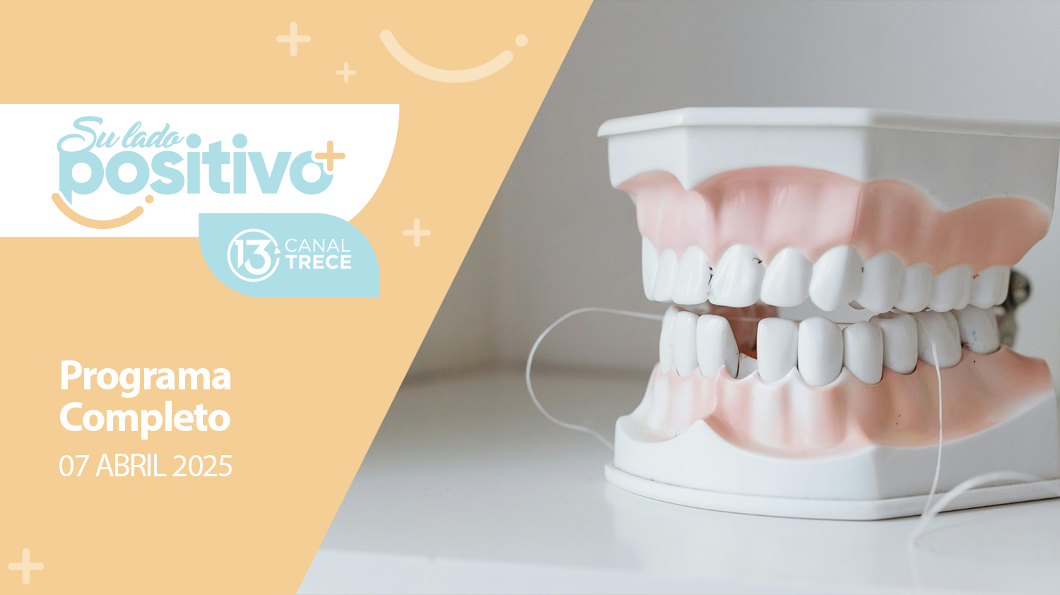 Su Lado Positivo 07 Abril 2025 | Programa completo 