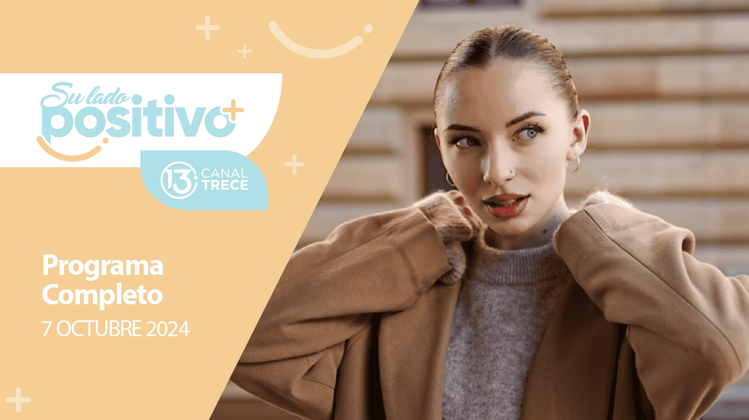 Su Lado Positivo 7 Octubre 2024 | Programa completo