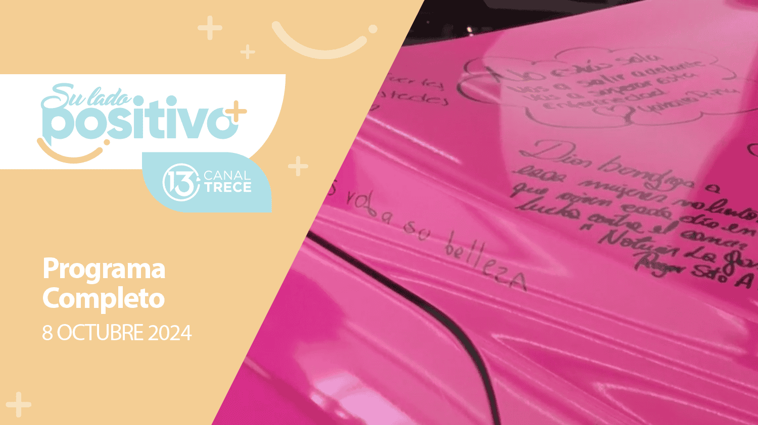 Su Lado Positivo 8 Octubre 2024 | Programa completo