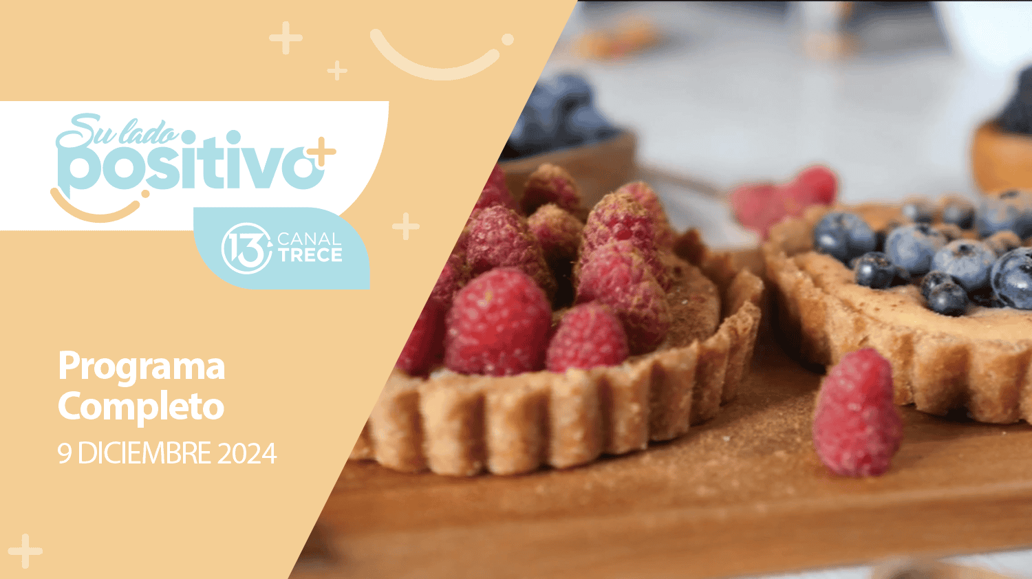 Su Lado Positivo 09 diciembre 2024 | Programa completo