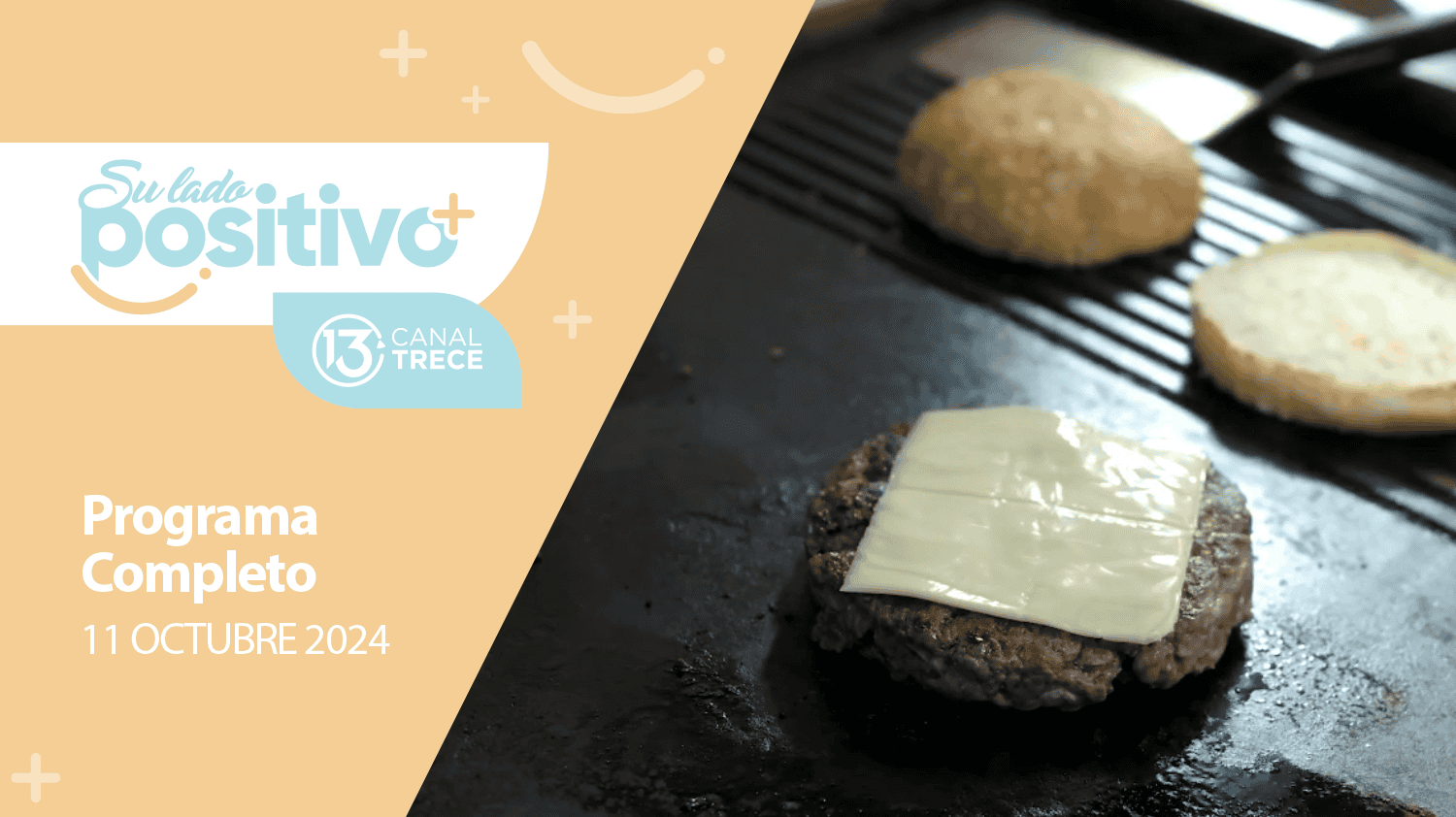 Su Lado Positivo 11 Octubre 2024 | Programa completo