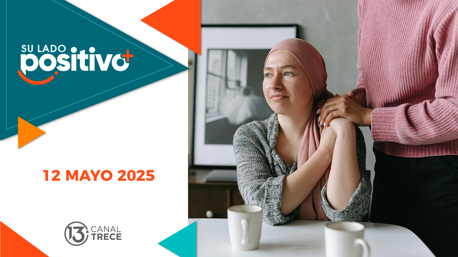 Su lado Positivo | 12 mayo 2025