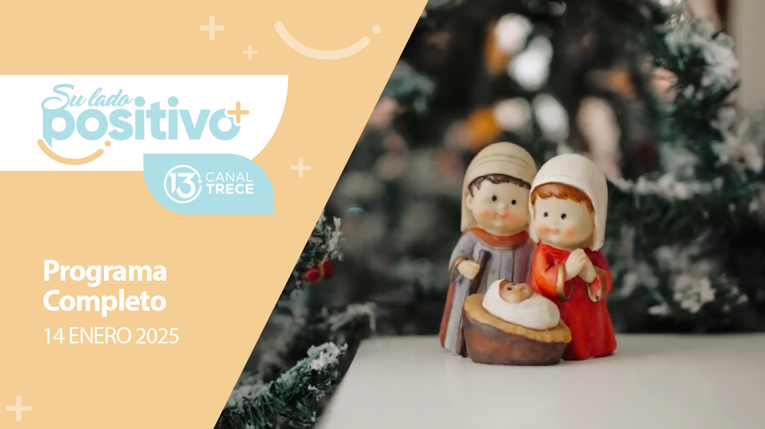 Su Lado Positivo 14 Enero 2025 | Programa completo