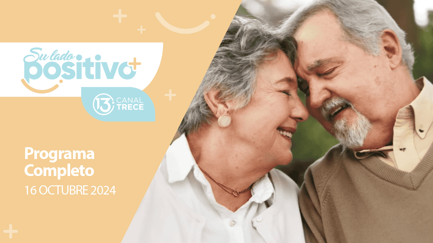 Su Lado Positivo 16 Octubre 2024 | Programa completo