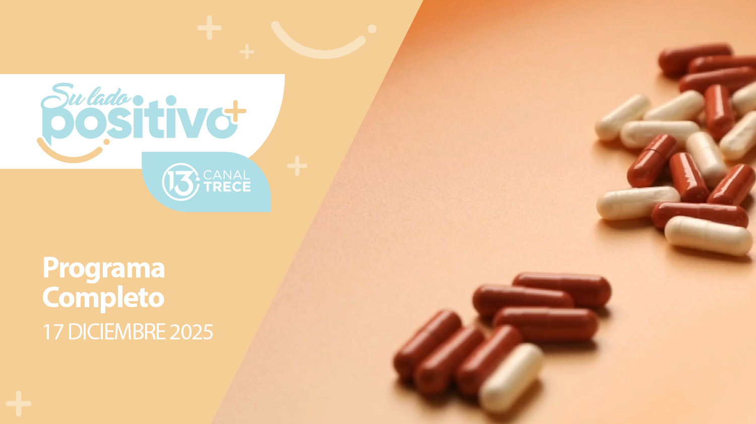 Su Lado Positivo 17 diciembre 2024 | Programa completo