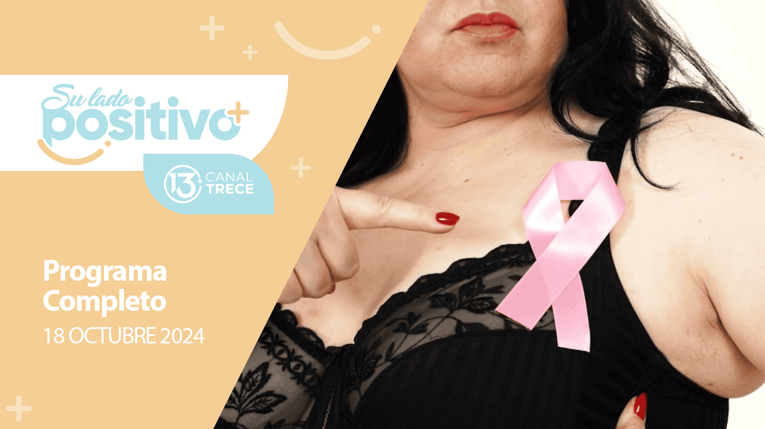 Su Lado Positivo 18 Octubre 2024 | Programa completo