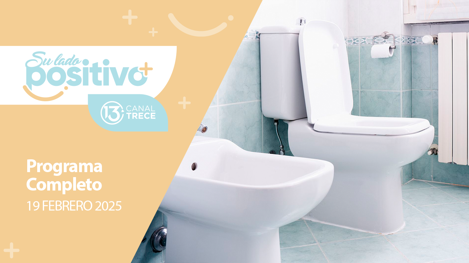 Su Lado Positivo 19 Febrero 2025 | Programa completo