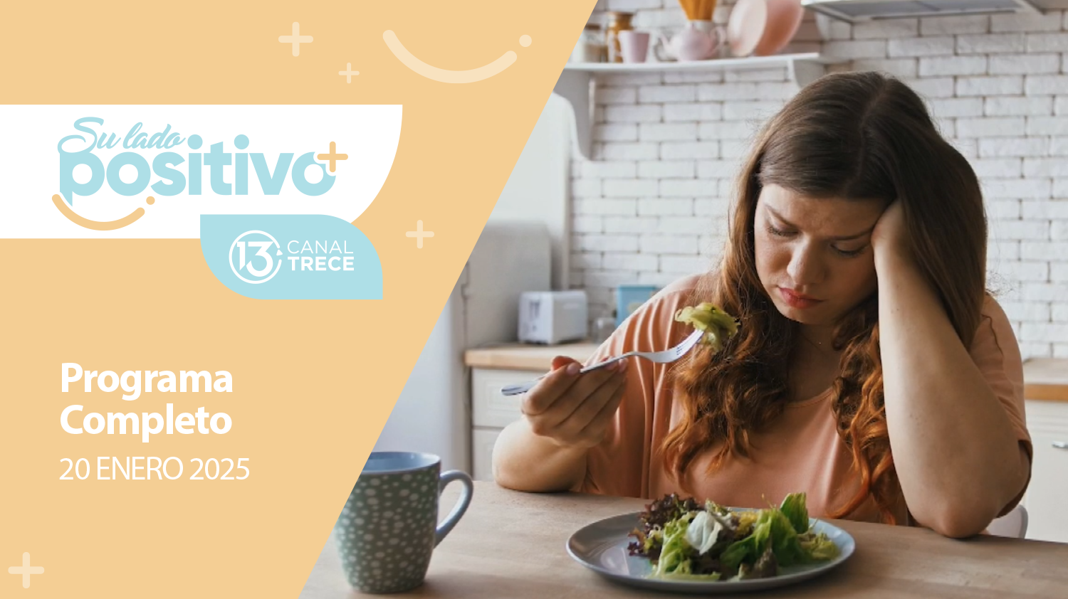 Su Lado Positivo 20 Enero 2025 | Programa completo